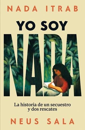 YO SOY NADA | 9788466680905 | ITRAB, NADA/SALA, NEUS
