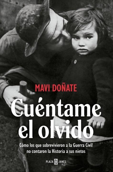 CUÉNTAME EL OLVIDO | 9788401037375 | DOÑATE, MAVI