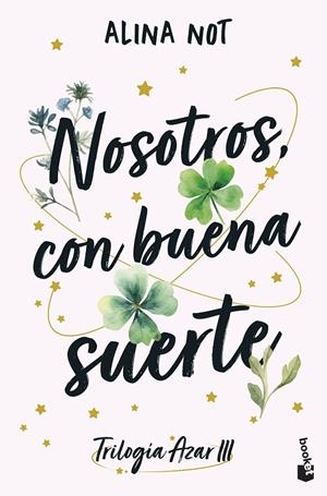 NOSOTROS, CON BUENA SUERTE | 9788408316930 | NOT, ALINA
