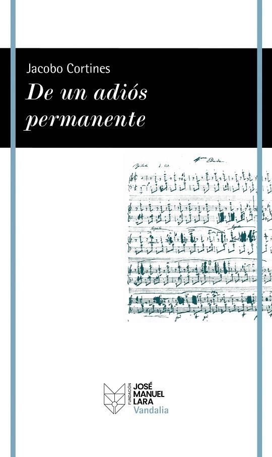 DE UN ADIÓS PERMANENTE | 9788419132802 | CORTINES, JACOBO
