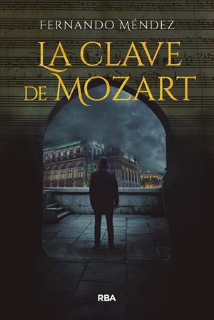 LA CLAVE DE MOZART | 9791370310400 | MÉNDEZ, FERNANDO