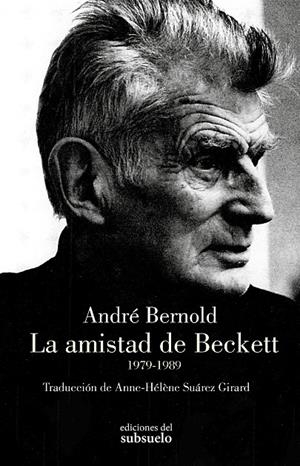 LA AMISTAD DE BECKETT | 9788412974768 | BERNOLD, ANDRÉ