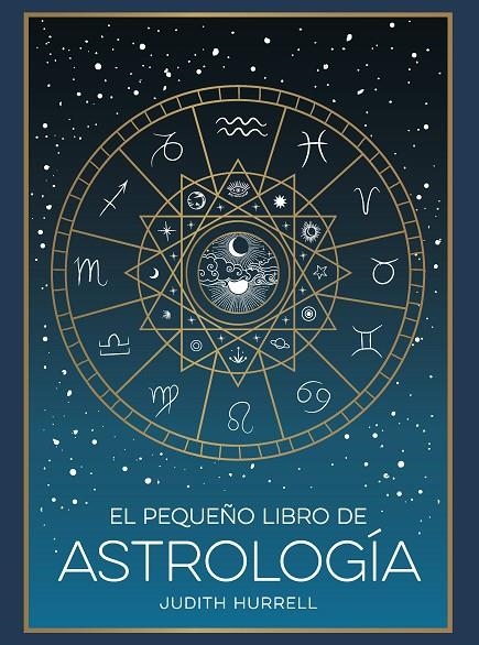 EL PEQUEÑO LIBRO DE ASTROLOGÍA | 9791388177002 | HURRELL, JUDITH