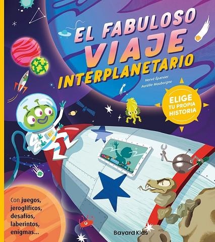 EL FABULOSO VIAJE INTERPLANETARIO | 9788412979794 | ÉPARVIER, HERVÉ/MAUBORGNE, AURÉLIE