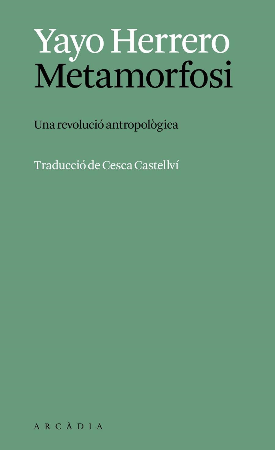 METAMORFOSI | 9788412999785 | HERRERO LÓPEZ, YAYO