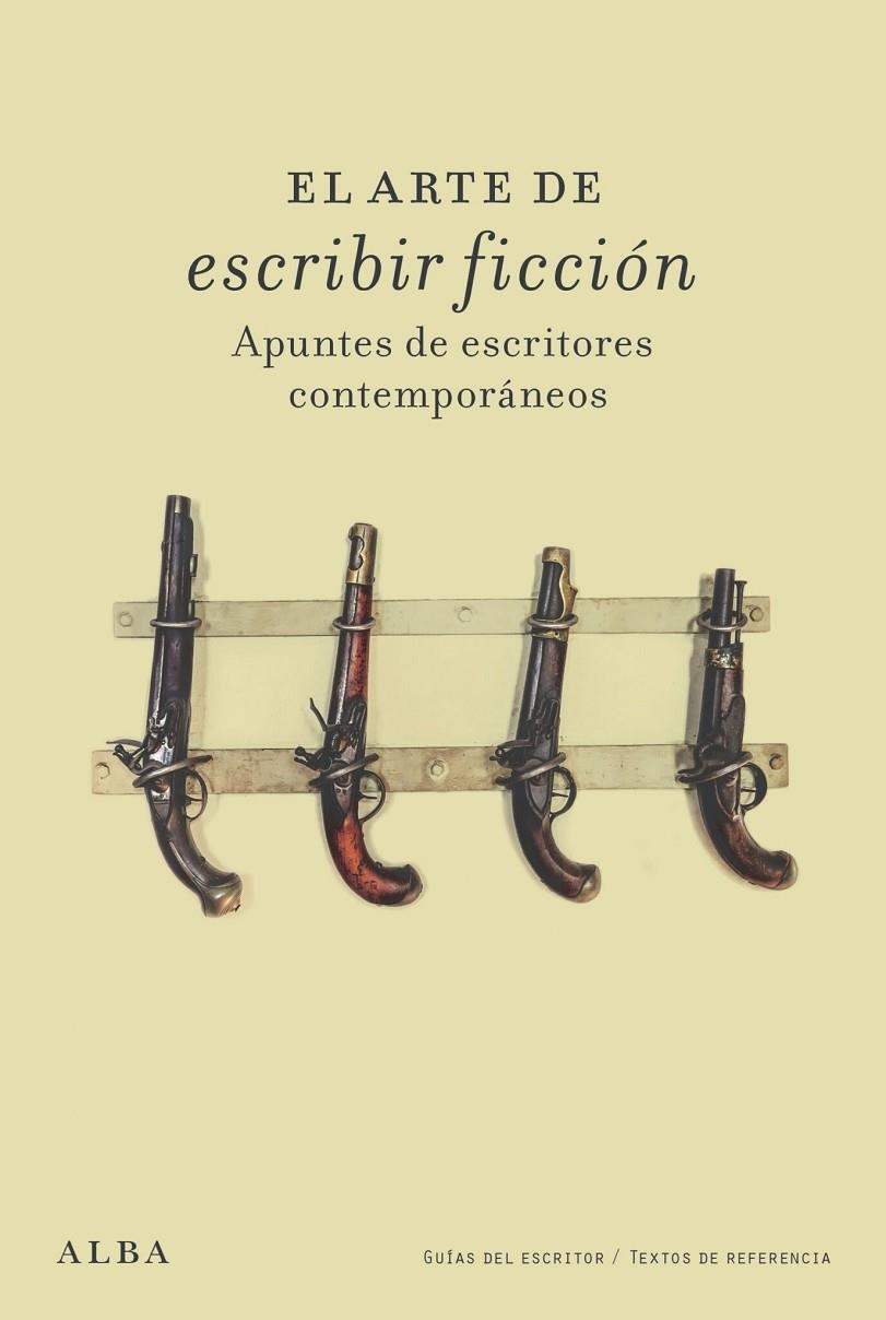 EL ARTE DE ESCRIBIR FICCIÓN | 9788411782289 | VARIOS AUTORES
