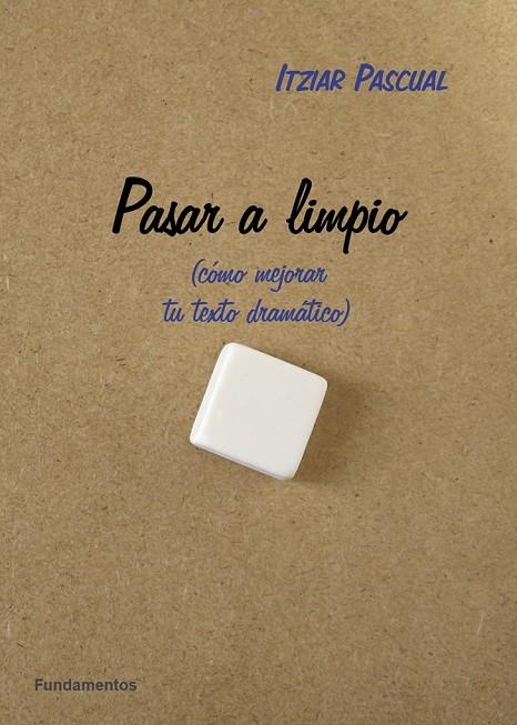 PASAR A LIMPIO | 9788424514402 | PASCUAL, ITZIAR