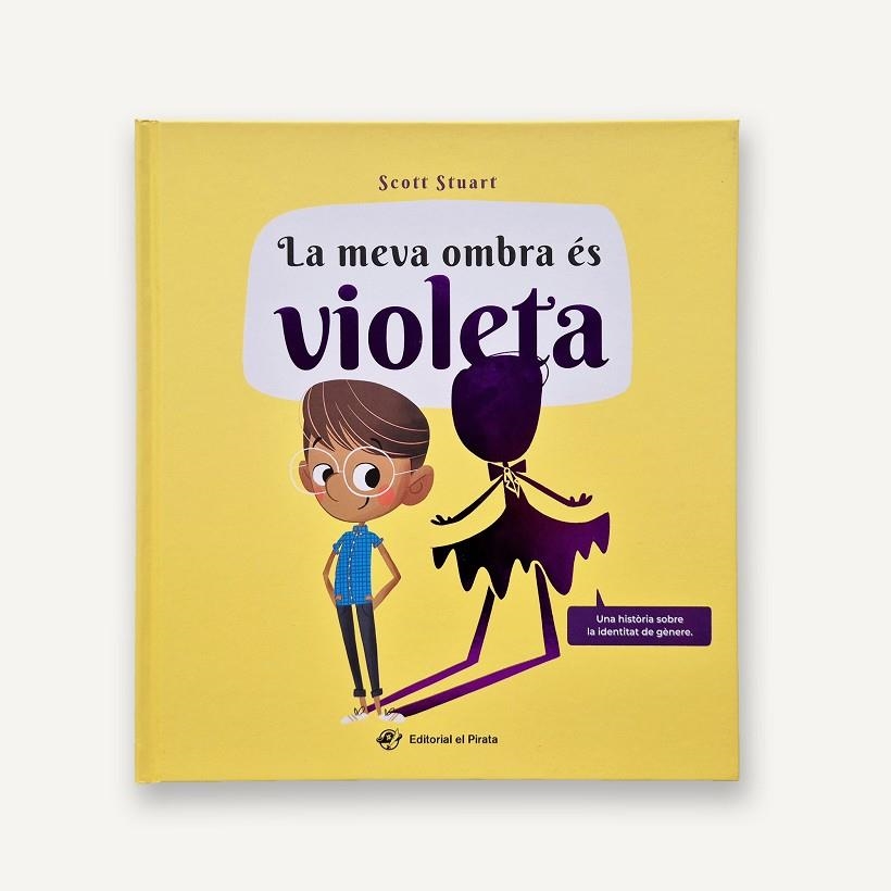 LA MEVA OMBRA ÉS VIOLETA | 9788419912589 | STUART, SCOTT