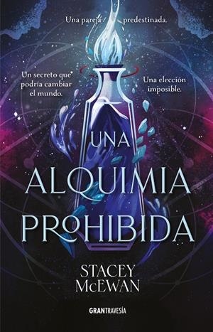 UNA ALQUIMIA PROHIBIDA | 9791399060843 | MCEWAN, STACEY