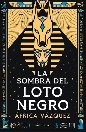 LA SOMBRA DEL LOTO NEGRO - PREMIO MINOTAURO 2026 | 9788445021453 | VÁZQUEZ BELTRÁN, ÁFRICA