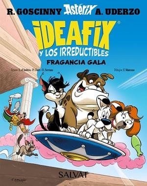 IDEAFIX Y LOS IRREDUCTIBLES, 8. FRAGANCIA GALA | 9788469644034 | GOSCINNY, RENÉ/D'ANDRÉA, LISON/CLERC, PHILIPPE/SERRANO, OLIVIER