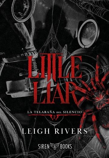 LITTLE LIAR (LA TELARAÑA DEL SILENCIO 2) | 9791387864194 | RIVERS, LEIGH
