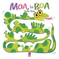 MOA, LA BOA | 9788410552425 | DEXET, HÉCTOR