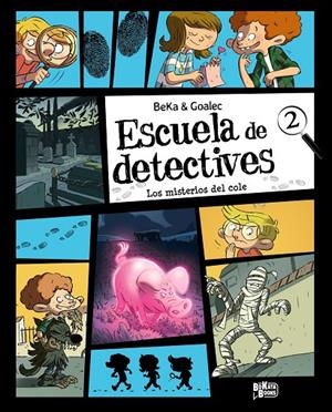 ESCUELA DE DETECTIVES, 2. LOS MISTERIOS DEL COLE | 9791388034213 | BEKA