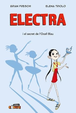 ELECTRA. EL SECRET DE L'OCELL BLAU | 9788468377353 | FRESCHI, BRIAN