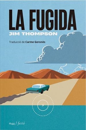 LA FUGIDA | 9788419059574 | THOMPSON, JIM