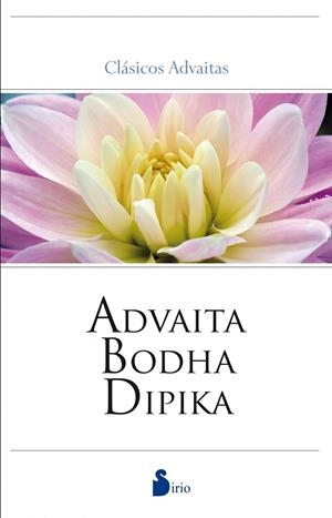 ADVAITA BODHA DIPIKA | 9788478088904 | ADVAITA BODHA DIPIKA