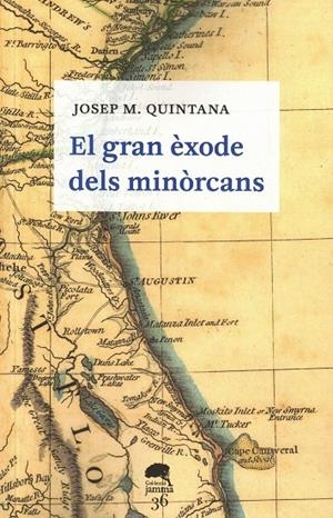 EL GRAN EXODE DELS MINORCANS | 9788409702176 | QUINTANA, JOSEP MARIA