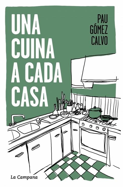 UNA CUINA A CADA CASA | 9791387564117 | GÓMEZ CALVO, PAU