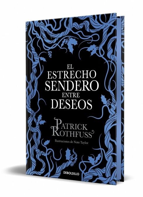 EL ESTRECHO SENDERO ENTRE DESEOS (EDICIÓN ESPECIAL LIMITADA) | 9788466390682 | ROTHFUSS, PATRICK
