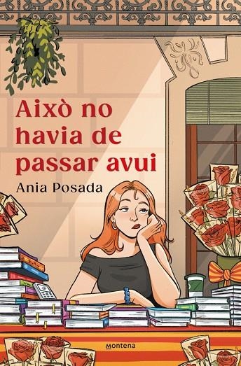 AIXÒ NO HAVIA DE PASSAR AVUI | 9791387809379 | POSADA, ANIA