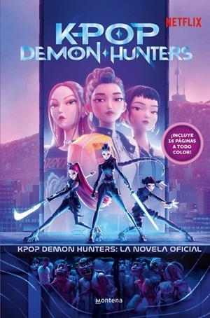 KPOP DEMON HUNTERS: LA NOVELA OFICIAL | 9791387973360 | NETFLIX