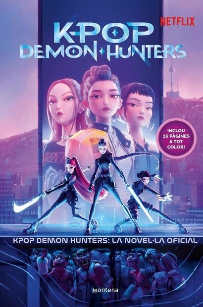 KPOP DEMON HUNTERS: LA NOVEL·LA OFICIAL | 9791387973384 | NETFLIX