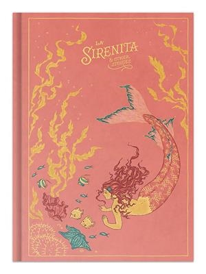 LA SIRENITA & OTHER STORIES | 9791370311735 | CHRISTIAN ANDERSEN, HANS