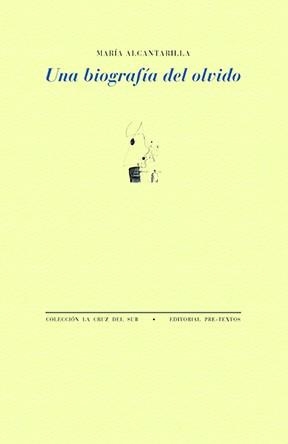 UNA BIOGRAFÍA DEL OLVIDO | 9791388054075 | ALCANTARILLA, MARÍA