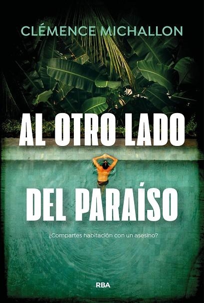 AL OTRO LADO DEL PARAÍSO | 9788410988880 | MICHALLON, CLÉMENCE
