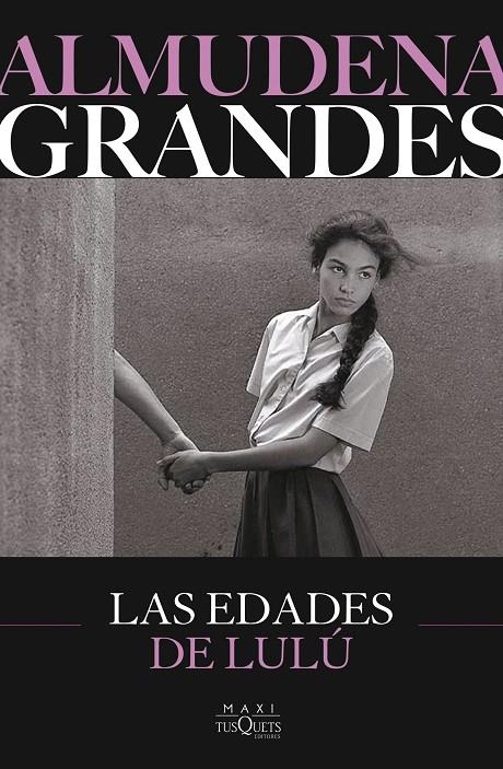 LAS EDADES DE LULÚ | 9788411077798 | GRANDES, ALMUDENA