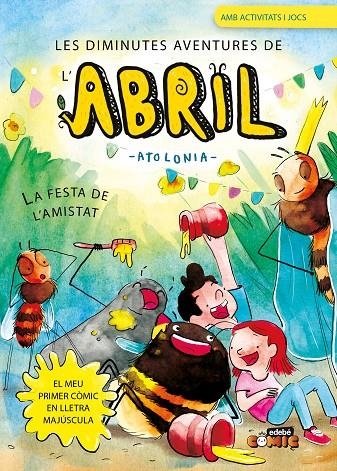 3. LA FESTA DE L'AMISTAT | 9788468377674 | ATOLONIA