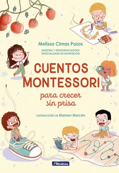 CUENTOS MONTESSORI PARA CRECER SIN PRISA | 9788448872878 | CIMAS PAZOS, MELISSA
