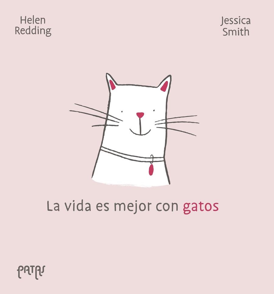 LA VIDA ES MEJOR CON GATOS | 9788414073469 | REDDING, HELEN