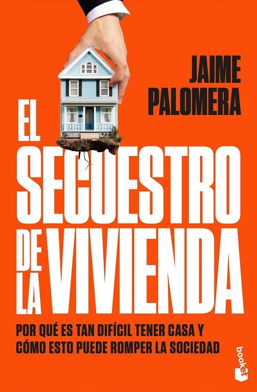 EL SECUESTRO DE LA VIVIENDA | 9788411004947 | PALOMERA, JAIME
