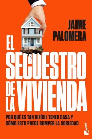 EL SECUESTRO DE LA VIVIENDA | 9788411004947 | PALOMERA, JAIME