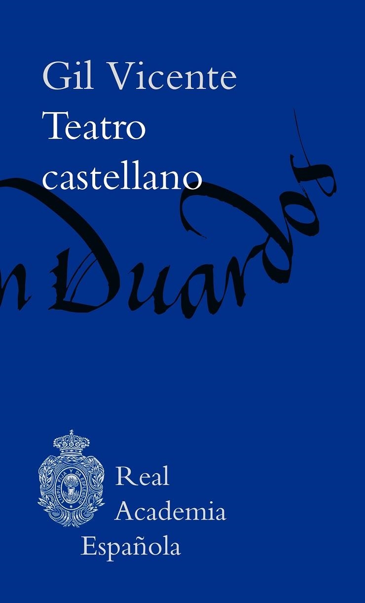TEATRO CASTELLANO | 9788467081008 | VICENTE, GIL