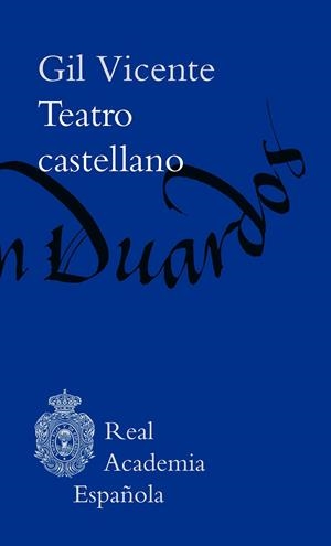 TEATRO CASTELLANO | 9788467081008 | VICENTE, GIL