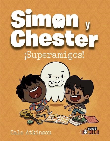 SIMON Y CHESTER: ¡SUPERAMIGOS! | 9788468370545 | ATKINSON, CALE