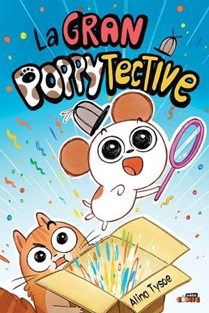 1. LA GRAN POPPYTECTIVE | 9788468375809 | TYSOE, ALINA
