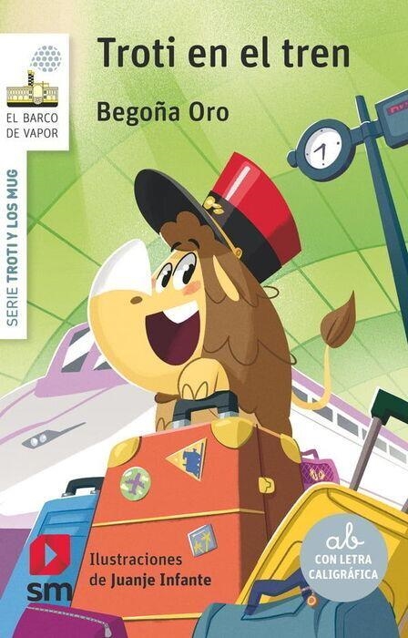 TROTI EN EL TREN | 9788410553781 | ORO PRADERA, BEGOÑA