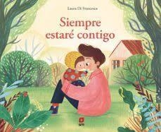 SIEMPRE ESTARÉ CONTIGO | 9788410555273 | DI FRANCESCO, LAURA