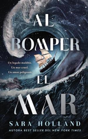 AL ROMPER EL MAR | 9788410239838 | HOLLAND, SARA