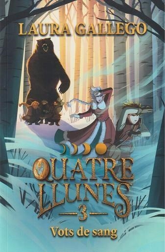 QUATRE LLUNES 3. VOTS DE SANG | 9788466160353 | GALLEGO, LAURA