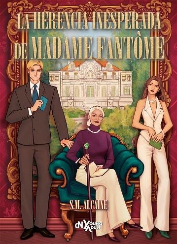 LA HERENCIA INESPERADA DE MADAME FANTÔME | 9788419467744 | ALCAINE, S. M.