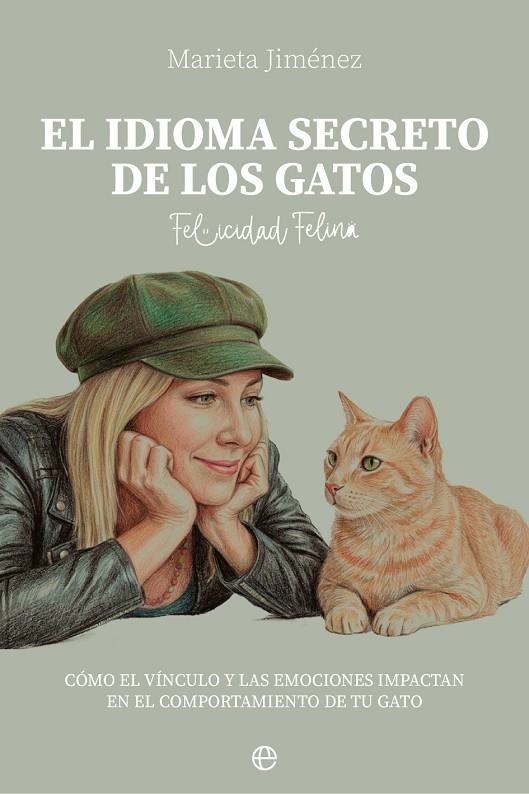 EL IDIOMA SECRETO DE LOS GATOS | 9788410942943 | JIMÉNEZ, MARIETA