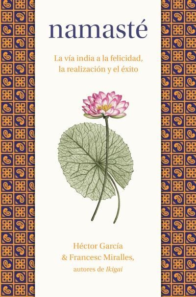 NAMASTÉ | 9788419130976 | MIRALLES, FRANCESC/GARCÍA, HÉCTOR