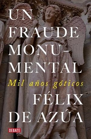 UN FRAUDE MONUMENTAL | 9791387600402 | DE AZÚA, FÉLIX
