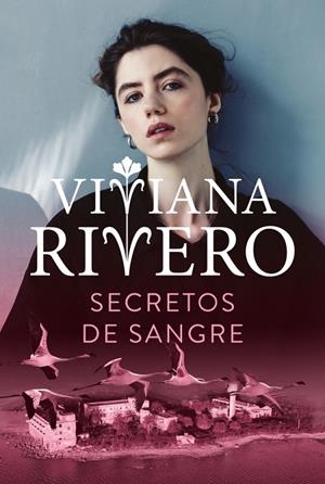 SECRETOS DE SANGRE | 9788401039409 | RIVERO, VIVIANA