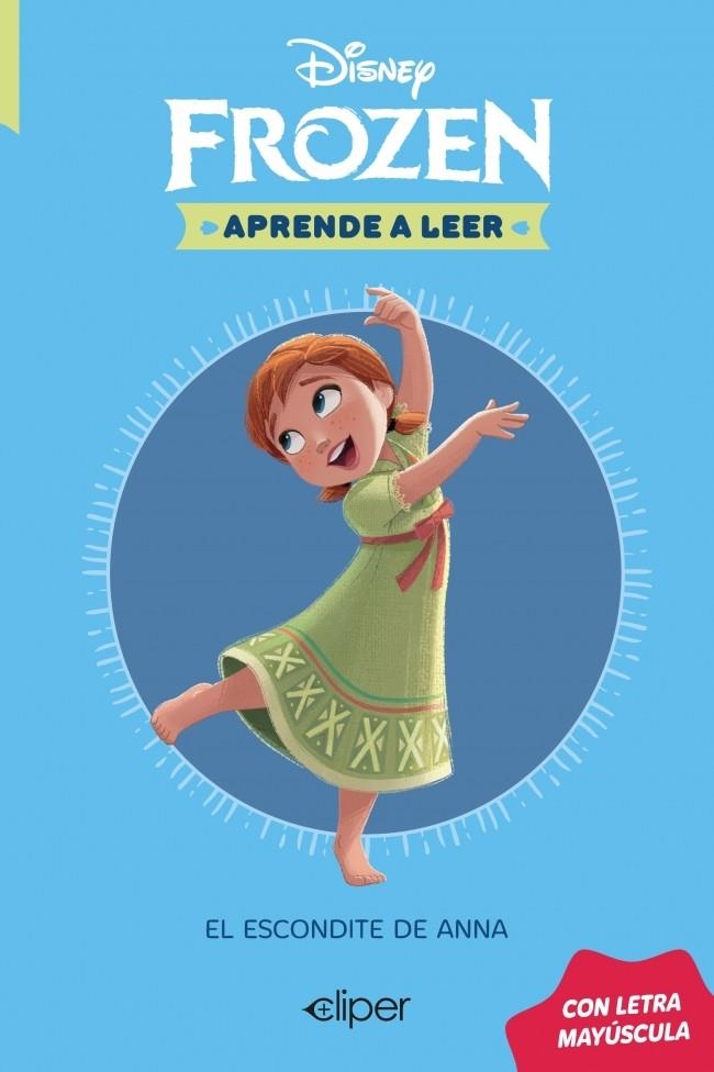 DISNEY. APRENDE A LEER CON LETRA MAYÚSCULA 3 - EL ESCONDITE DE ANNA | 9788419487605 | DISNEY